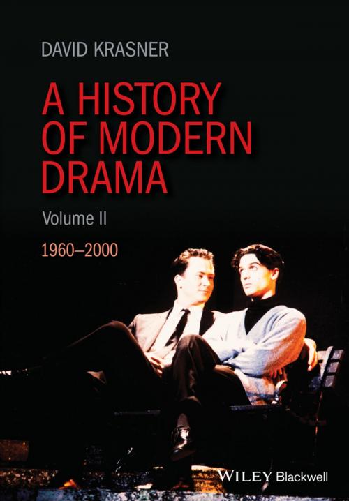 Cover of the book A History of Modern Drama, Volume II by David Krasner, Wiley