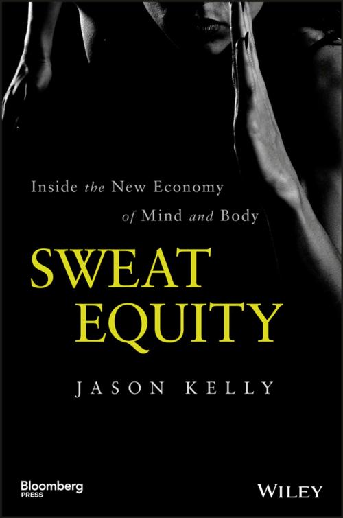 Cover of the book Sweat Equity by Jason Kelly, Wiley
