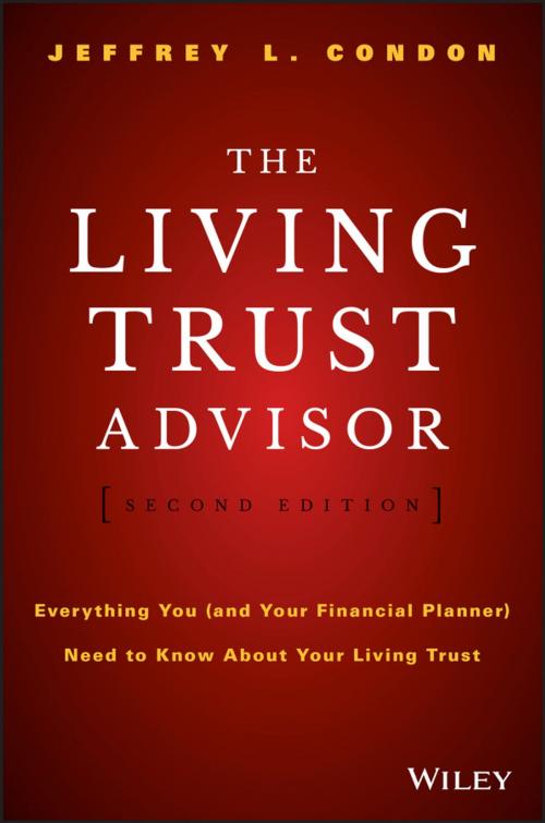 Cover of the book The Living Trust Advisor by Jeffrey L. Condon, Wiley