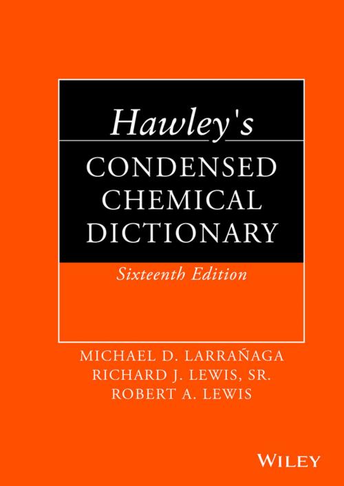 Cover of the book Hawley's Condensed Chemical Dictionary by Robert A. Lewis, Wiley