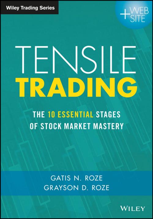 Cover of the book Tensile Trading by Gatis N. Roze, Grayson D. Roze, Wiley