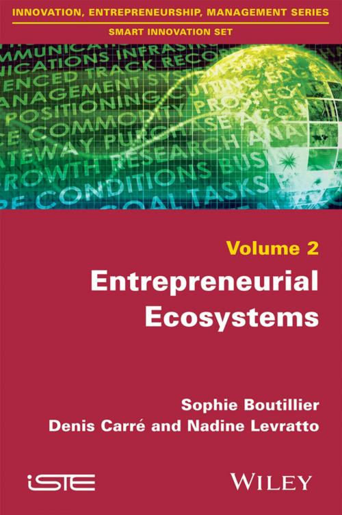 Cover of the book Entrepreneurial Ecosystems by Sophie Boutillier, Denis Carré, Nadine Levratto, Wiley