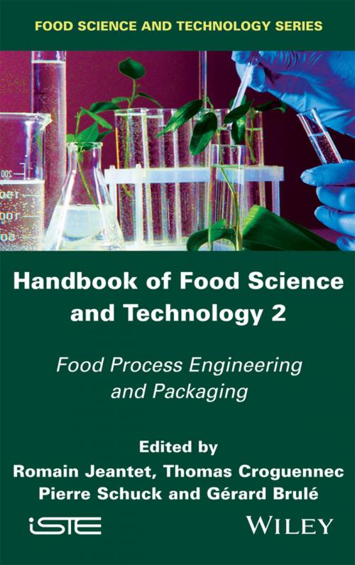 Cover of the book Handbook of Food Science and Technology 2 by Romain Jeantet, Thomas Croguennec, Pierre Schuck, Gérard Brule, Wiley