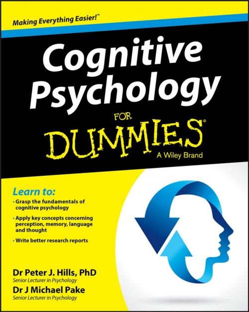 Cover of the book Cognitive Psychology For Dummies by Peter J. Hills, Michael Pake, Wiley