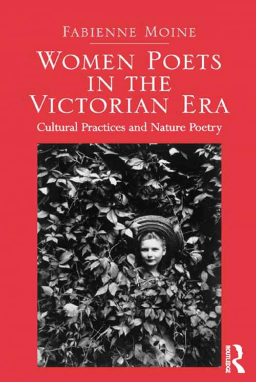 Cover of the book Women Poets in the Victorian Era by Fabienne Moine, Taylor and Francis