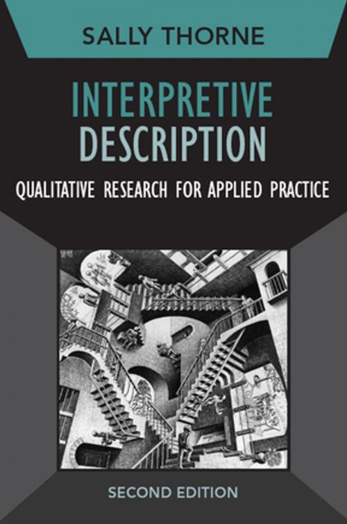 Cover of the book Interpretive Description by Sally Thorne, Taylor and Francis
