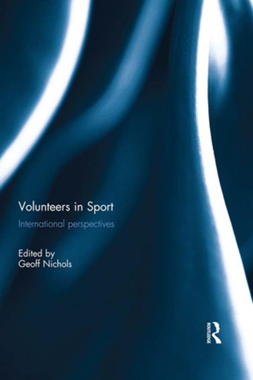 Cover of the book Volunteers in Sport: International perspectives by , Taylor and Francis