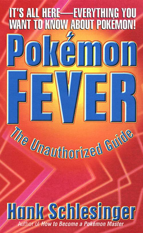 Cover of the book Pokemon Fever by Hank Schlesinger, St. Martin's Press