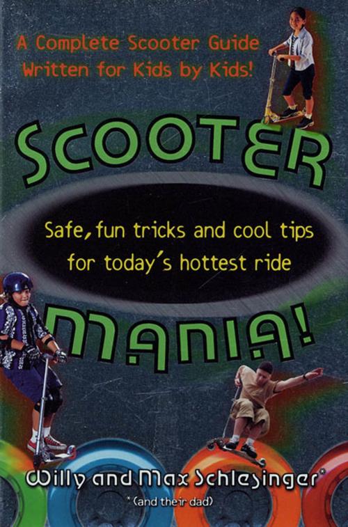 Cover of the book Scooter Mania! by Hank Schlesinger, St. Martin's Press