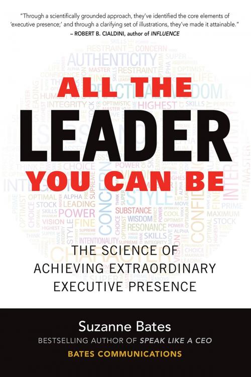 Cover of the book All the Leader You Can Be: The Science of Achieving Extraordinary Executive Presence by Suzanne Bates, McGraw-Hill Education