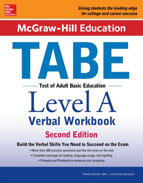Cover of the book McGraw-Hill Education TABE Level A Verbal Workbook, Second Edition by Phyllis Dutwin, Linda Eve Diamond, McGraw-Hill Education