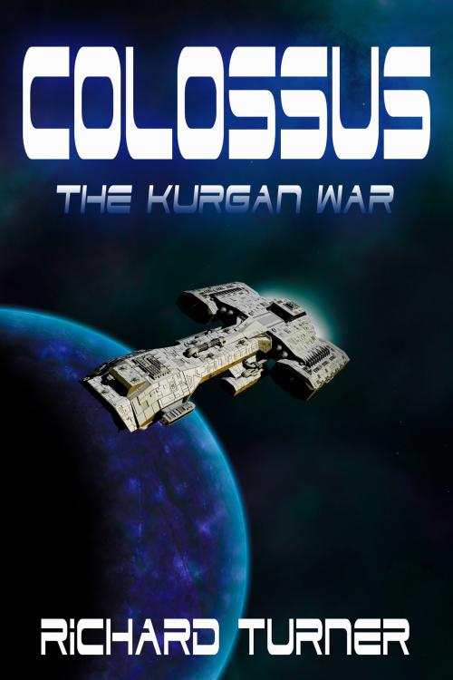 Cover of the book Colossus by Richard Turner, Richard Turner