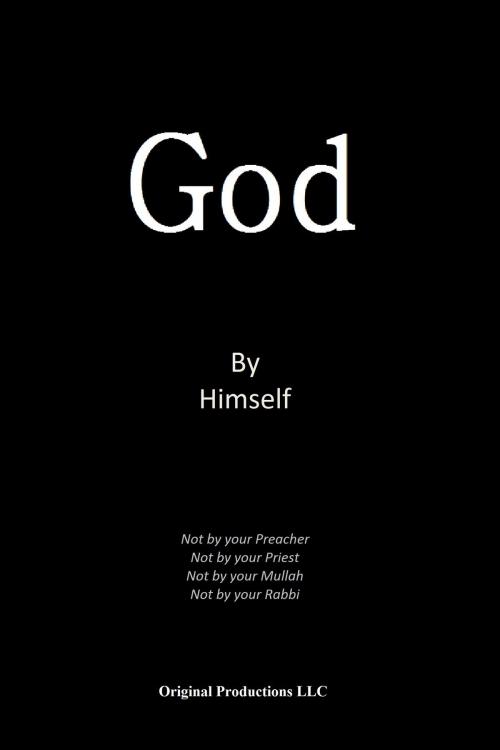 Cover of the book God by Himself by Original Productions, Original Productions