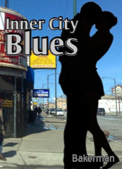 Cover of the book Inner City Blues by Bakerman, Bakerman