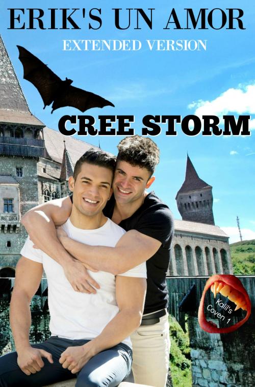 Cover of the book ERIK's Un Amor Kalil's Coven 1 by Cree Storm, Cree Storm