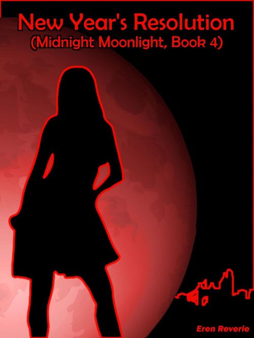 Cover of the book New Year's Resolution (Midnight Moonlight, Book 4) by Eren Reverie, Eren Reverie