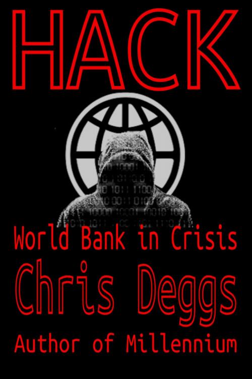 Cover of the book Hack by Chris Deggs, Chris Deggs