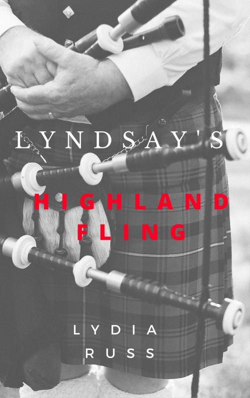 Cover of the book Lyndsay's Highland Fling by Lydia RUSS, Lydia RUSS