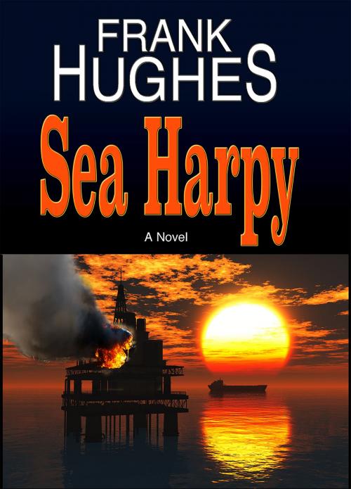 Cover of the book Sea Harpy by Frank Hughes, Frank Hughes
