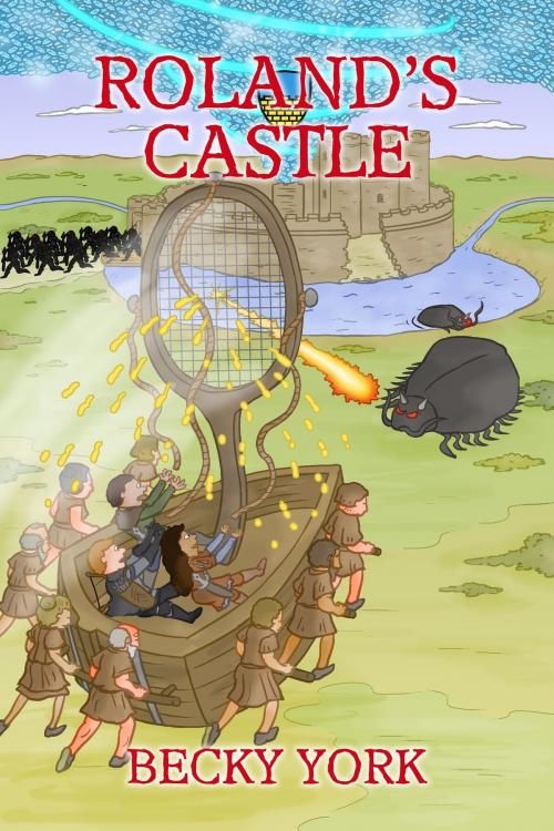 Cover of the book Roland's Castle by Becky York, Becky York