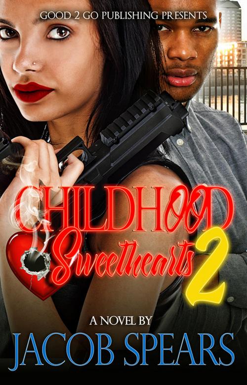 Cover of the book Childhood Sweethearts PT 2 by Jacob Spears, Good2go Publishing LLC