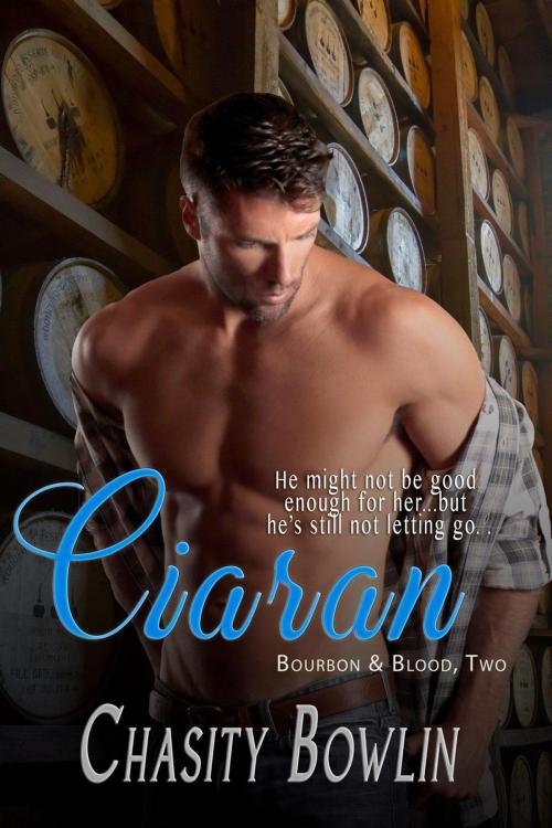 Cover of the book Ciaran by Chasity Bowlin, Chasity Bowlin