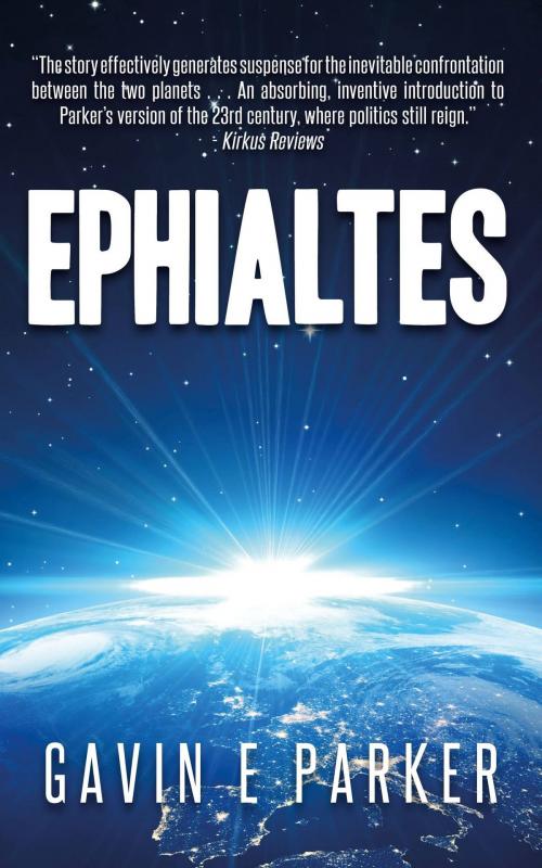 Cover of the book Ephialtes by Gavin E Parker, Gavin E Parker