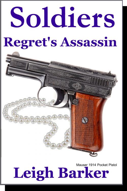 Cover of the book Episode 9: Regret's Assassin by Leigh Barker, Leigh Barker