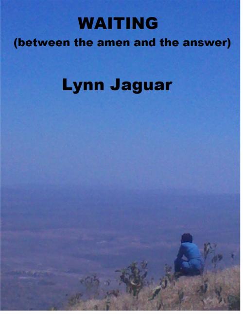 Cover of the book Waiting by Lynn Jaguar, Lynn Jaguar