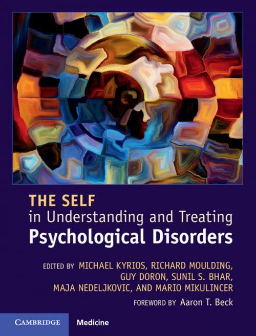 Cover of the book The Self in Understanding and Treating Psychological Disorders by , Cambridge University Press