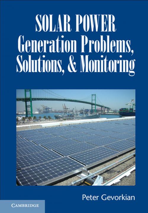 Cover of the book Solar Power Generation Problems, Solutions, and Monitoring by Peter Gevorkian, Cambridge University Press