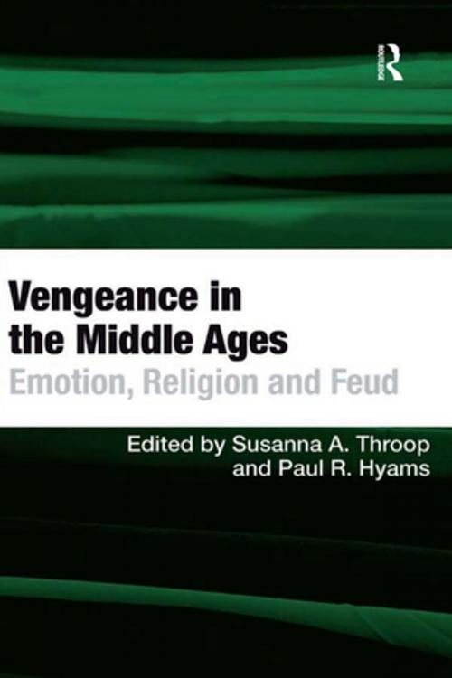 Cover of the book Vengeance in the Middle Ages by Paul R. Hyams, Taylor and Francis