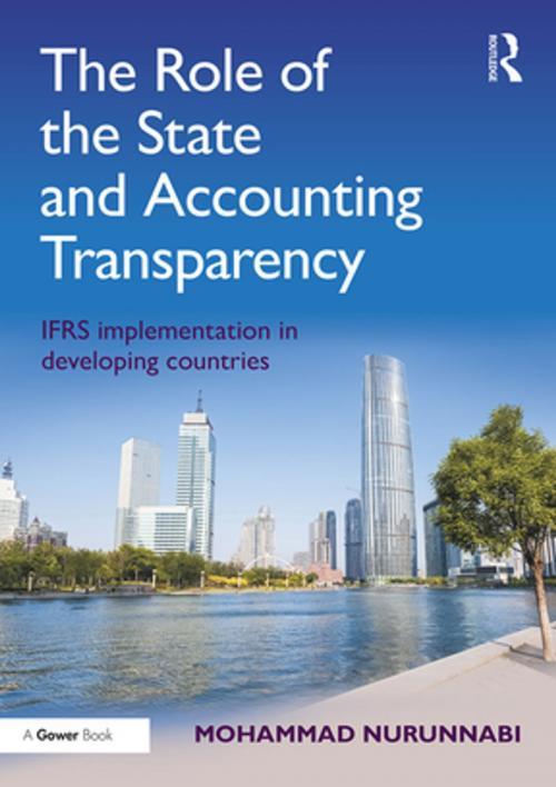 Cover of the book The Role of the State and Accounting Transparency by Mohammad Nurunnabi, Taylor and Francis