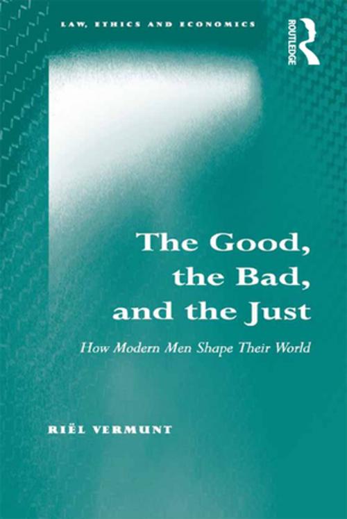 Cover of the book The Good, the Bad, and the Just by Riël Vermunt, Taylor and Francis