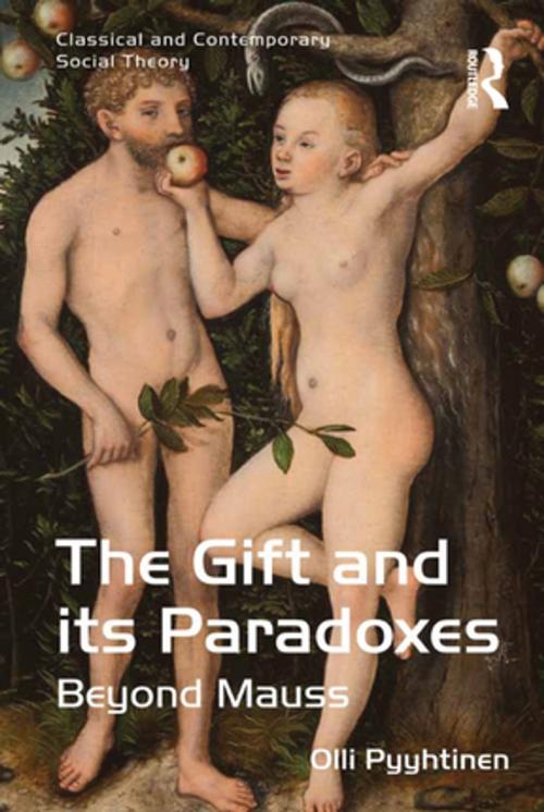 Cover of the book The Gift and its Paradoxes by Olli Pyyhtinen, Taylor and Francis