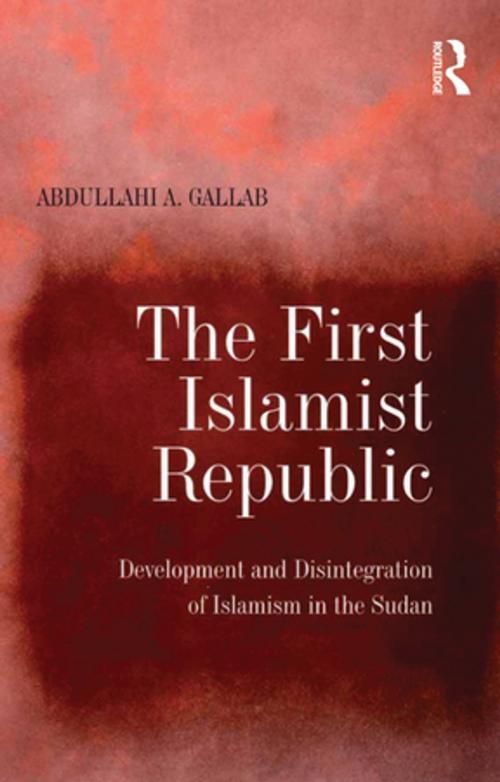 Cover of the book The First Islamist Republic by Abdullahi A. Gallab, Taylor and Francis