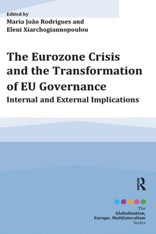 Cover of the book The Eurozone Crisis and the Transformation of EU Governance by , Taylor and Francis