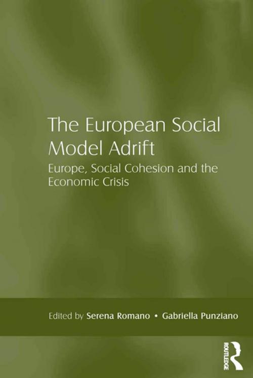 Cover of the book The European Social Model Adrift by Serena Romano, Gabriella Punziano, Taylor and Francis