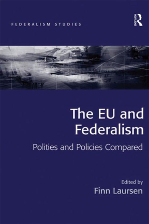 Cover of the book The EU and Federalism by , Taylor and Francis