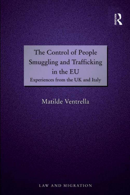 Cover of the book The Control of People Smuggling and Trafficking in the EU by Matilde Ventrella, Taylor and Francis