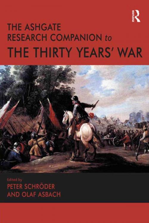 Cover of the book The Ashgate Research Companion to the Thirty Years' War by Olaf Asbach, Peter Schröder, Taylor and Francis