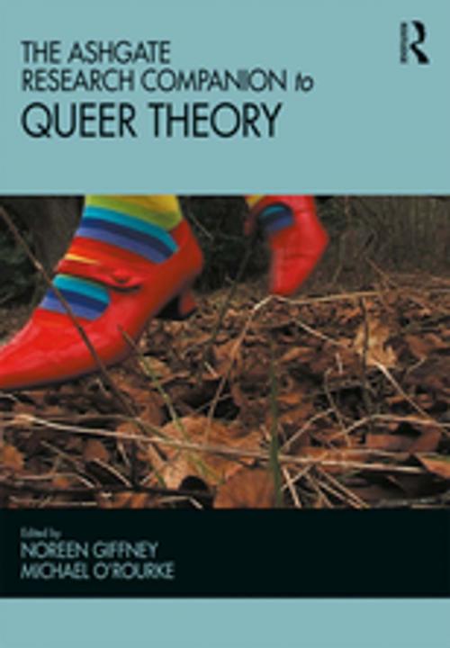 Cover of the book The Ashgate Research Companion to Queer Theory by , Taylor and Francis