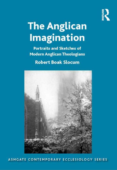 Cover of the book The Anglican Imagination by Robert Boak Slocum, Taylor and Francis