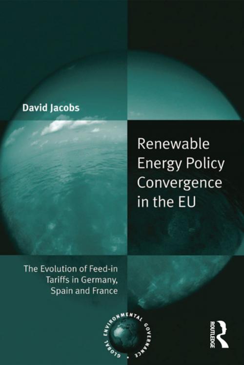 Cover of the book Renewable Energy Policy Convergence in the EU by David Jacobs, Taylor and Francis