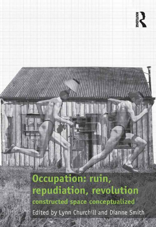 Cover of the book Occupation: ruin, repudiation, revolution by Lynn Churchill, Dianne Smith, Taylor and Francis