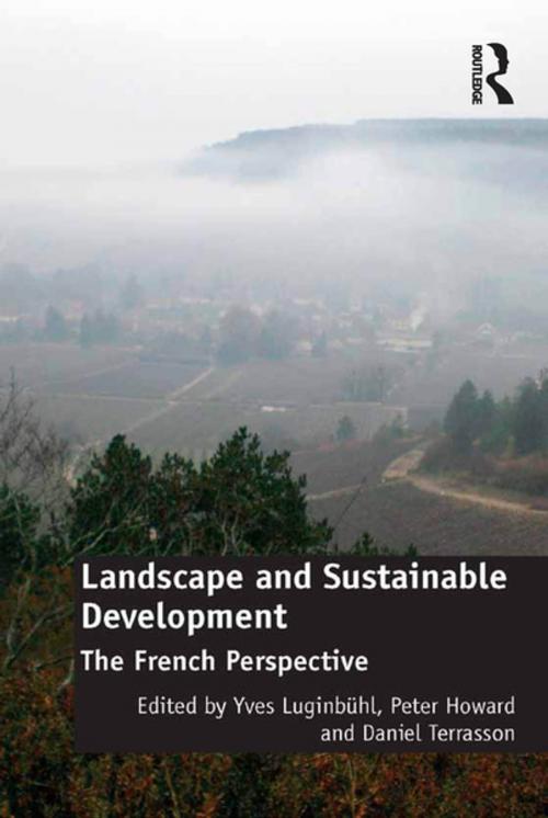 Cover of the book Landscape and Sustainable Development by Yves Luginbühl, Peter Howard, Taylor and Francis