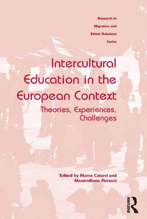 Cover of the book Intercultural Education in the European Context by Marco Catarci, Massimiliano Fiorucci, Taylor and Francis
