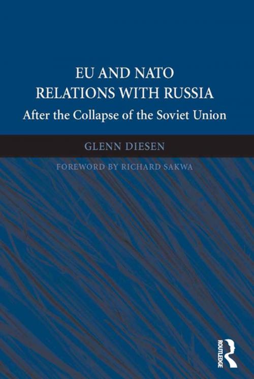 Cover of the book EU and NATO Relations with Russia by Glenn Diesen, Taylor and Francis