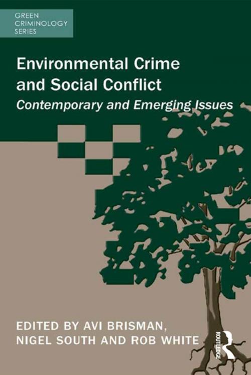 Cover of the book Environmental Crime and Social Conflict by , Taylor and Francis