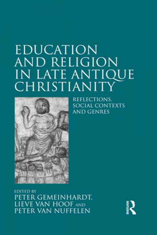 Cover of the book Education and Religion in Late Antique Christianity by , Taylor and Francis